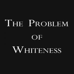 problem-of-whiteness